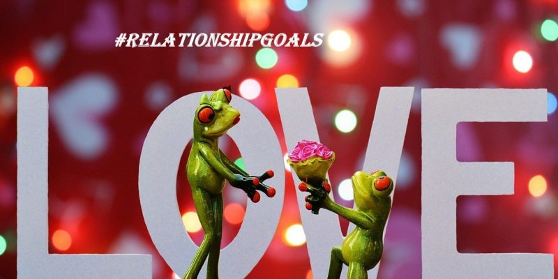 real relationship goals