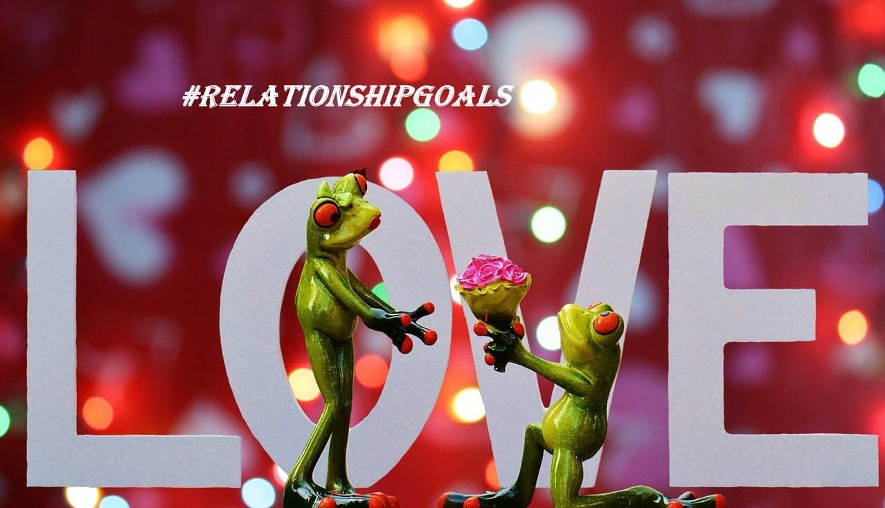 real relationship goals