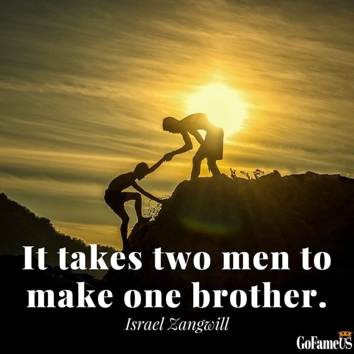 quotes on brotherhood and brotherly love