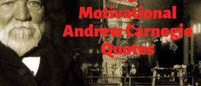 23 Motivational Andrew Carnegie Quotes