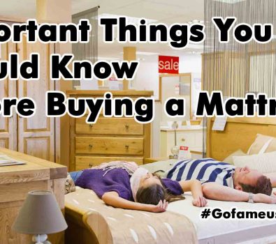 Important things you should know before buying a mattress