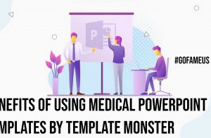 Benefits of Using Medical PowerPoint Templates by Template Monster