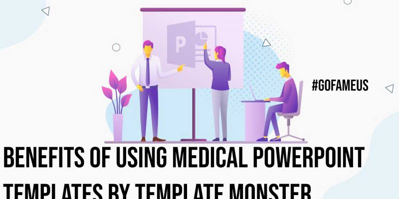 Benefits of Using Medical PowerPoint Templates by Template Monster
