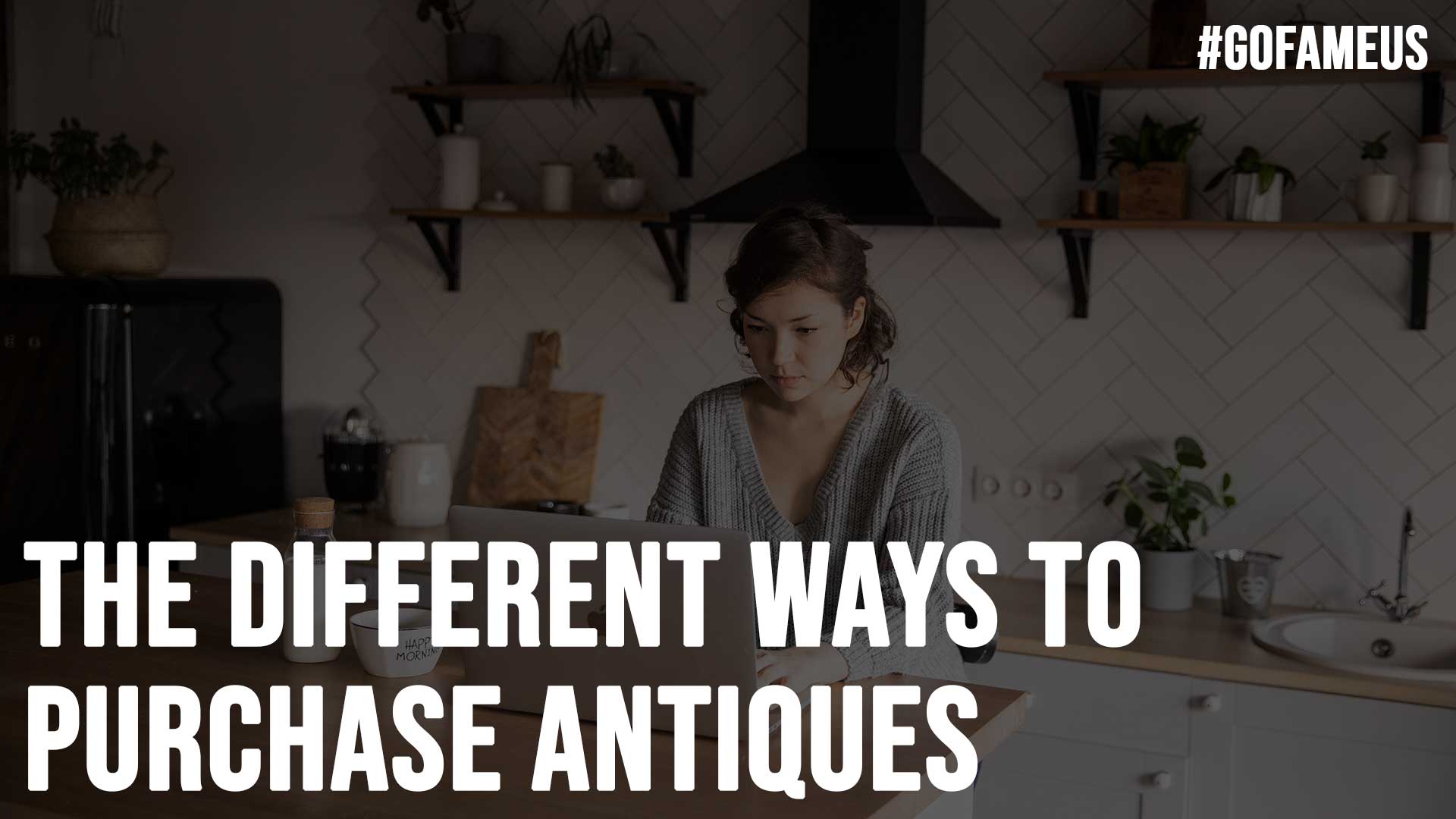 The Different Ways To Purchase Antiques