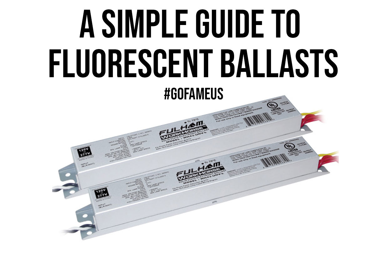 A Simple Guide to Fluorescent Ballasts