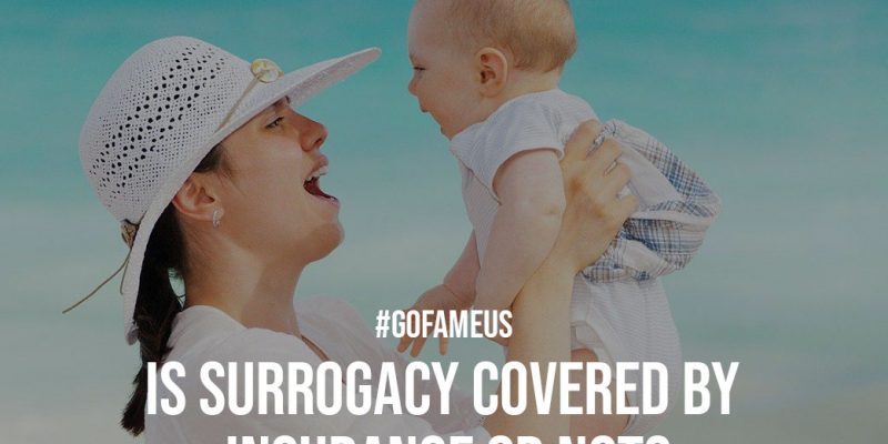 Is Surrogacy Covered by Insurance or Not
