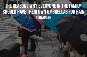 The Reasons Why Everyone in the Family Should Have Their Own Umbrellas for Rain
