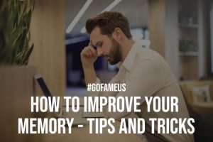 How to Improve Your Memory Tips and Tricks