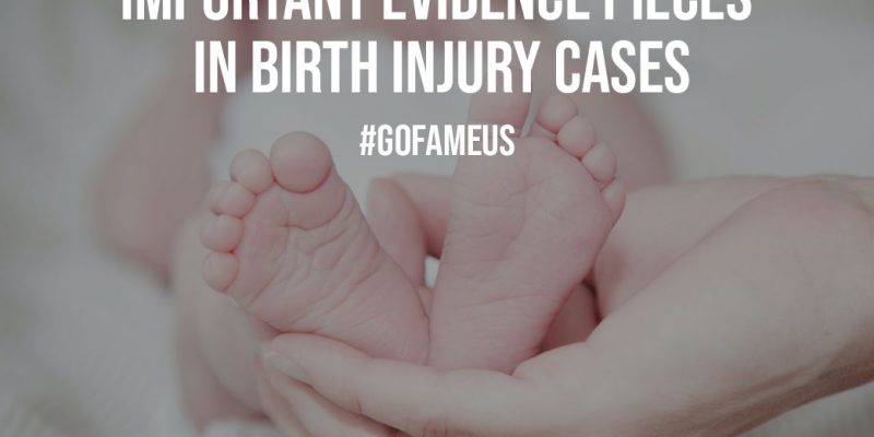 6 Important Evidence Pieces in Birth Injury Cases
