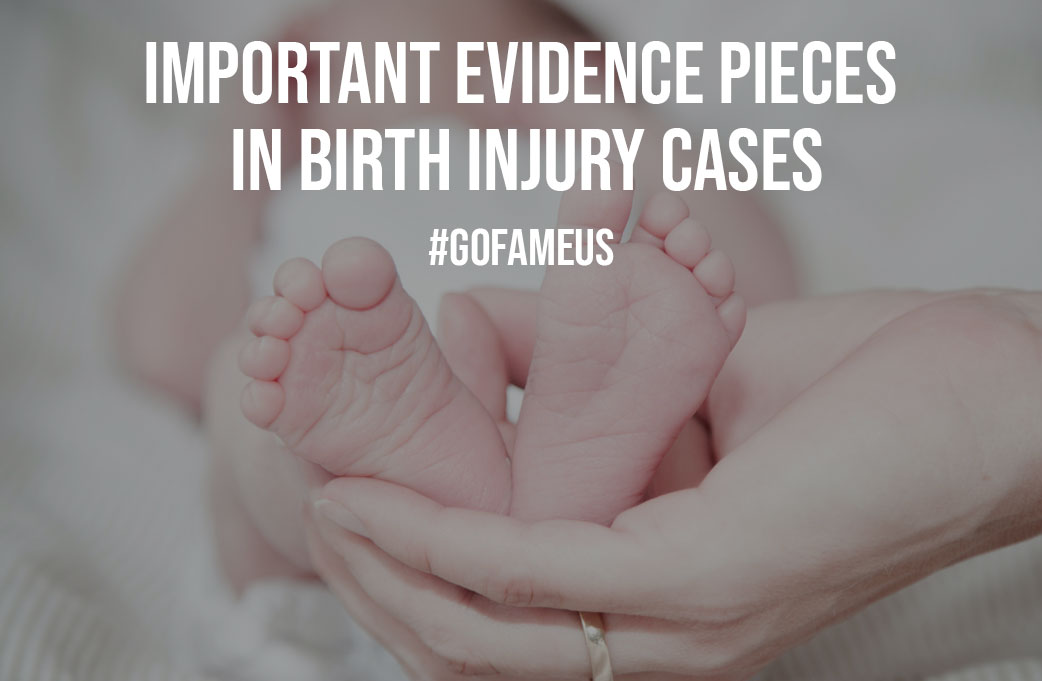 6 Important Evidence Pieces in Birth Injury Cases