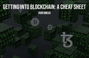 Getting into Blockchain A Cheat Sheet