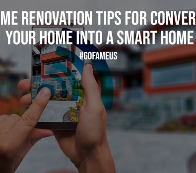 6 Home Renovation Tips for Converting Your Home into a Smart Home
