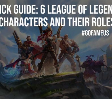 Quick Guide 6 League of Legends Characters and Their Roles