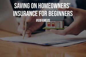 Saving on Homeowners Insurance For Beginners