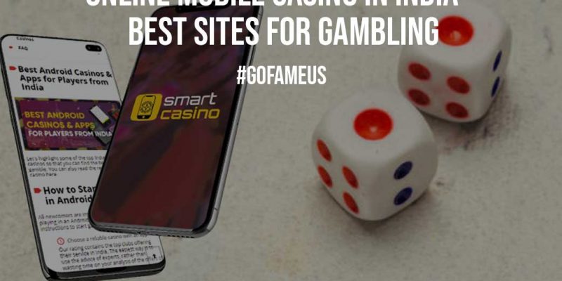 Online Mobile Casino in India Best Sites for Gambling