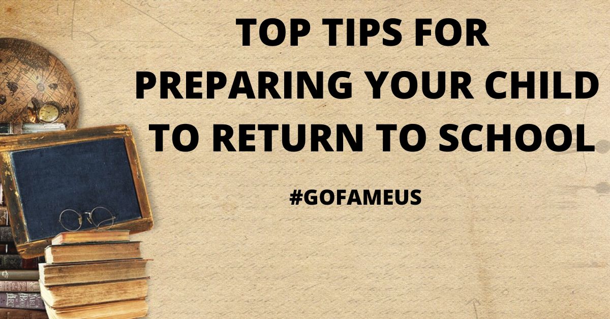Tips for Preparing Your Child to Back to School