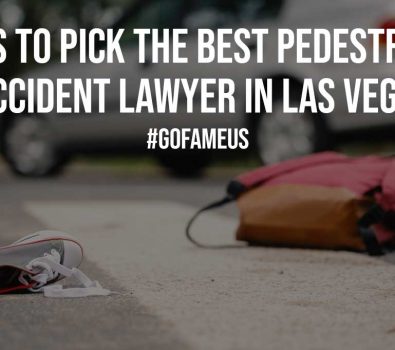 Tips to Pick the Best Pedestrian Accident Lawyer in Las Vegas